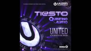 Official Preview: Tiësto, Quintino, & Alvaro -- "United" (Ultra Music Festival Anthem)