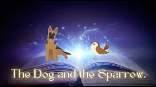 Grimm's Fairy Tales - Audiobook - The Dog and the Sparrow