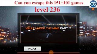 Can you escape this 151+101 games level 236 - VAULT UNDER THE MINE PART 5 - Complete Game