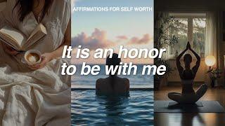 Positive Affirmations for Self Worth, Self Belief & Confidence