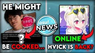 BTMC Is In Huge Trouble... | Hvick225 Might Be Back? osu! News