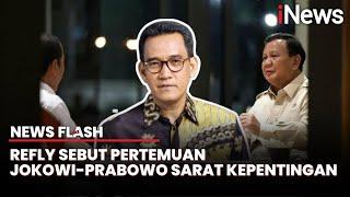 Jokowi Makan Malam Bareng Prabowo, Refly Harun Sebut Ada Permohonan di Balik Momen Tersebut