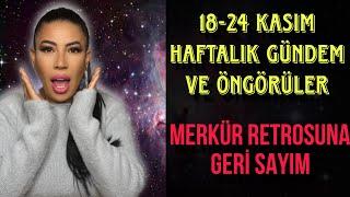 Nurcan Vecigün ile 18-24 Kasım Haftalık Gündem Ve Öngörüler