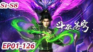 MULTI SUB -【Battle Through the Heavens】S1-S8 | EP01-126 FULL | Keeping new... | Chinese Animation