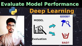 How to Evaluate the Model Performance in Deep Learning | Performance Metrics | @UBprogrammer