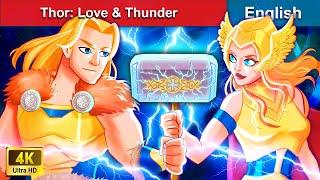 Thor: Love & Thunder  Stories for Teenagers  Fairy Tales in English | WOA Fairy Tales