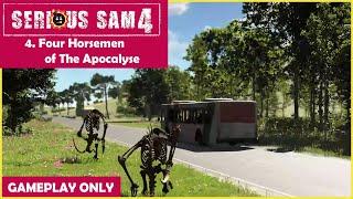 Serious Sam 4 • Gameplay Walkthrough Part 4【 No Commentary 1080 HD 60FPS 】• The Four Horsemen