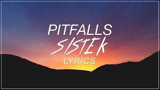 Pitfalls - Sistek (ft. Tudor & Amy J. Pryce) Lyrics (Official Song)