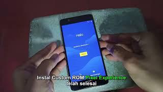 Instal Custom ROM Pixel Experience Nubia M2 NX551J