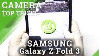 Camera Top Tricks SAMSUNG Galaxy Z Fold3 - Best Camera Features & Tips