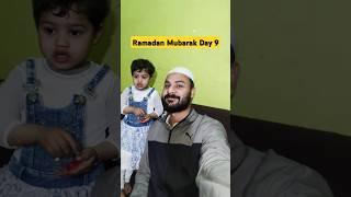 Ramadan Mubarak Day 9