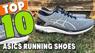 Best Asics Running Shoe In 2024 - Top 10 New Asics Running Shoes Review