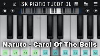 Naruto [AMV] - Carol Of The Bells :: Mobile Piano Tutorial