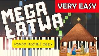  Wśród nocnej ciszy - Piano Tutorial (MEGA ŁATWA wersja) 