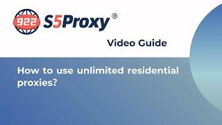 How to use unlimited residential proxies?