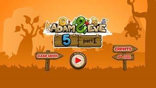 ADAM AND EVE 5 PART 1 (Game Walkthrough)