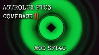 Old Version ASTROLUX FT03 COMEBACK‼️with SFT40