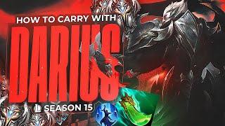 How to CARRY with DARIUS SEASON 15 - Challenger Darius In-Depth Reviews