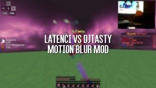 Latenci vs. DJTasty | Minecraft Motion Blur Mod