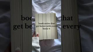 Book Series That Get Better With Each Book 