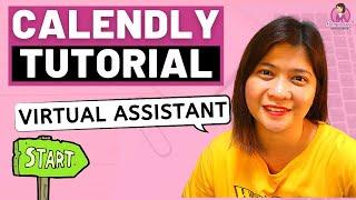 VIRTUAL ASSISTANT SKILLS - CALENDY TUTORIAL (PART 1)