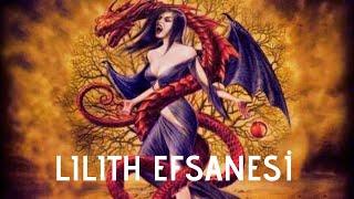 LILITH EFSANESİ