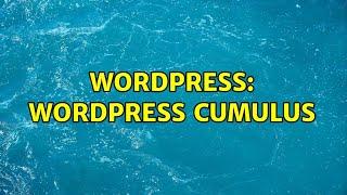 Wordpress: WordPress Cumulus