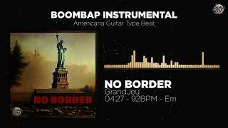 Groovy Boom Bap Type Beat "NO BORDER" | Indie Americana Guitar Instrumental | GrandJeu