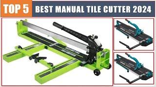 Top 5 Best Manual Tile cutter 2024 ! What's the best tile cutter?