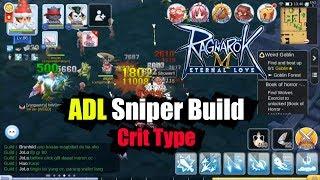 Ragnarok M Eternal Love ADL Sniper Crit Type Build