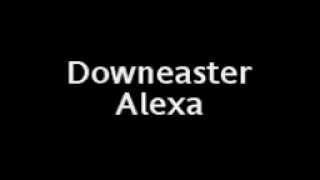 The Downeaster Alexa