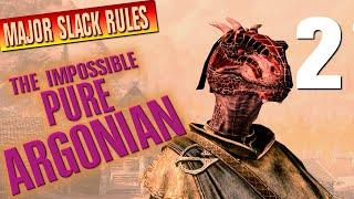 Impossible PURE ARGONIAN - 2 - by the rules of Major Slack - Skyrim Legendary Playthrough