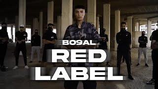 Bo9al - Red Label (Official Music Video, Prod by OG)