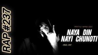 RAP 237 | NAYA DIN NAYI CHUNOTI - SHIVAYE AKAAL (prod. Depo) | NEW HINDI RAP SONG 2025 | FREESTYLE