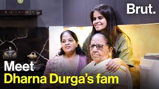 Meet Dharna Durga's fam!