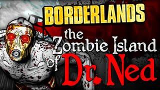 Borderlands 1 - The Zombie Island of Dr. Ned DLC | Full Game No Commentary