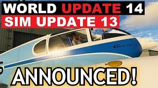 MSFS | What's NEXT? World UPDATE 14 & Sim Update 13 INBOUND!