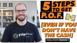 Flipping Real Estate | Everything You Need to Know About Proof of Funds