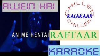 Awein Hai|Raftaar|Karaoke Beat with Lyrics