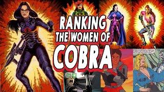 BAD GIRLS! Every Cobra & Enemy Female RANKED