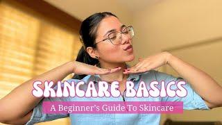 Beginner's Guide To Skincare