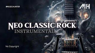 Neo Classic Rock Instrumental (Experience Classical depth with a rock spirit) NO COPYRIGHT