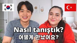 Myung ve Hatice Biz nasıl tanıştık?  ailem nasıl kabul etti? 