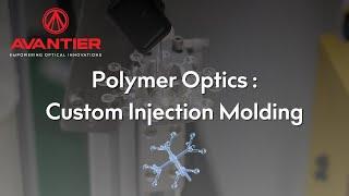 Polymer Optics : Custom Injection Molding