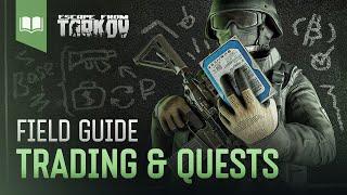 Field Guide #5: Trading & Quests