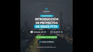 Curso: Introducción al Diseño de redes FTTH