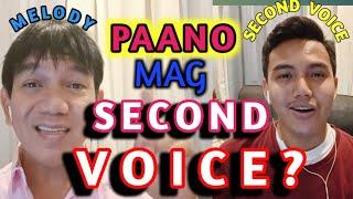 PAANO MAG SECOND VOICE?