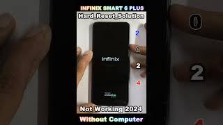 WITHOUT PC 2024  INFINIX SMART 6 PLUS HARD RESET LOCK SCREEN PASSWORD RESET  NOT WORKING 2024 