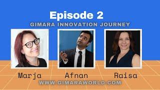 Gimara Innovation Journey | Episode 2 | #TeamGimara