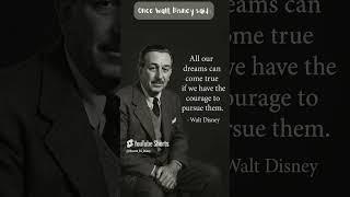 Make Dreams Happen  | Walt Disney’s Timeless Wisdom on Courage & Belief 